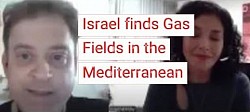 Israel finds Gas Fields in the Mediterranean